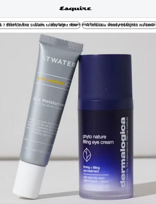 Esquire: The 12 Best Eye Creams That Will Hide Your Late Nights and Early Morning